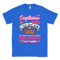 True Royal As A Sagittarius Girl I Was Born With My Heart On My Sleeve And  Mouth Classic Tee - Jasminsmagicworld