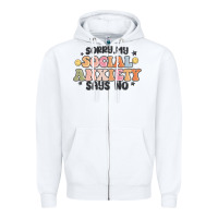 White sorry my social anxiety says no Zipper Hoodie - MaliasSmallBusiness