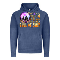 Vintage Denim my crystal ball says you are full of shit Vintage Hoodie - BundleAndBundleShop