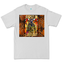 Dove Grey first in last out firefighter Premium Tee - AdoDesignShop