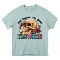 Arona find someone who grows flowers Heavy Core Tee - Zillion Design Studio