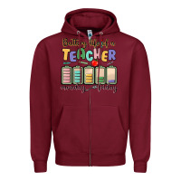 Burgundy battery life of a teacher monday friday Zipper Hoodie - MaliasSmallBusiness