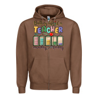 Chestnut battery life of a teacher monday friday Zipper Hoodie - MaliasSmallBusiness