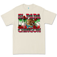 Bone El Papa Mas Chingon Premium Tee - texasbilliewilder