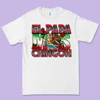 El Papa Mas Chingon Premium Tee Designed By Texasbilliewilder