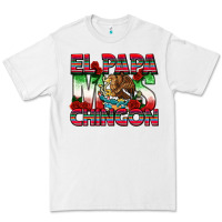 White El Papa Mas Chingon Premium Tee - texasbilliewilder