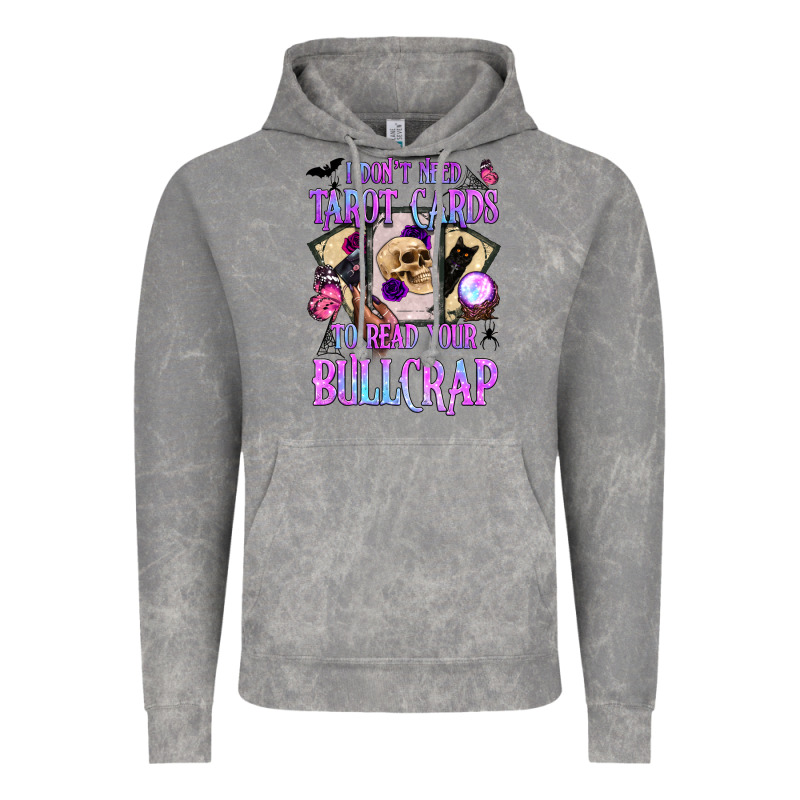 I Don't Need Tarot Cards To Read Your Bullcrap Vintage Hoodie by BundleAndBundleShop | Teevron