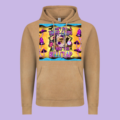 I Don't Need Tarot Cards To Read Your Bullcrap Tumbler Vintage Hoodie Designed By Bundleandbundleshop