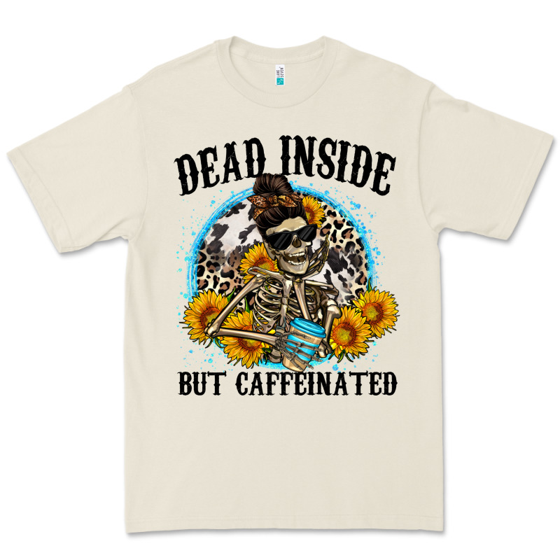 Dead Inside But Caffeinated Premium Tee by Zillion Design Studio | Teevron