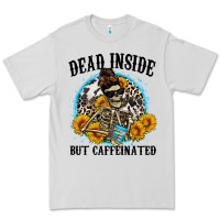 Dove Grey dead inside but caffeinated Premium Tee - Zillion Design Studio
