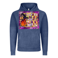 Vintage Denim in a world full of princesses be a witch tumbler Vintage Hoodie - BundleAndBundleShop