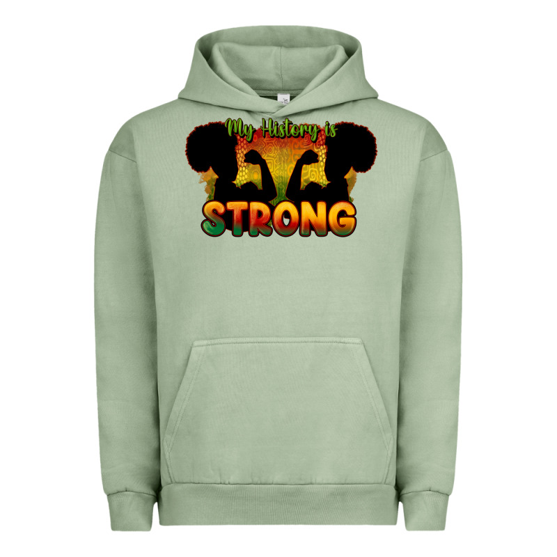 My History Is Strong Urban Hoodie by HowdyJamesFarm | Teevron