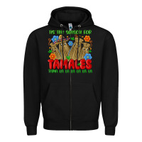 Black tis the season for tamales tama la la la la la la Zipper Hoodie - MaliasSmallBusiness