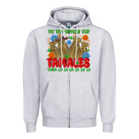 Heather Grey tis the season for tamales tama la la la la la la Zipper Hoodie - MaliasSmallBusiness