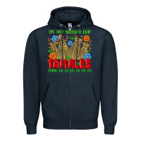 Navy tis the season for tamales tama la la la la la la Zipper Hoodie - MaliasSmallBusiness