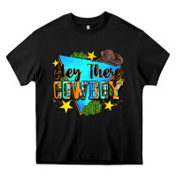 Black hey there cowboy Heavy Core Tee - Zillion Design Studio