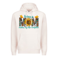 Pale Pink Being a Mom Makes My Life Complete Premium Hoodie - texasbilliewilder