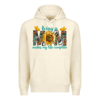 Sandshell Being a Mom Makes My Life Complete Premium Hoodie - texasbilliewilder
