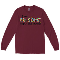 Burgundy i am au some Long Sleeve Tee - MaliasSmallBusiness