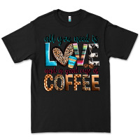 Black all you need is love and a good cup of coffee Premium Tee - Zillion Design Studio