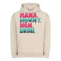 Pigment French Oak Mama Mommy Mom bruh Mother's Day Urban Hoodie - CowGirlArtShop