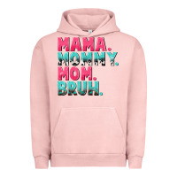 Pigment Salmon Mama Mommy Mom bruh Mother's Day Urban Hoodie - CowGirlArtShop