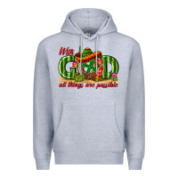 Heather Grey With God All Things Are Possible Mexico Premium Hoodie - texasbilliewilder
