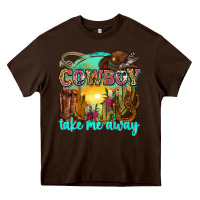 Chocolate Brown cowboy take me away Heavy Core Tee - Zillion Design Studio