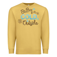 Antique Gold Baby It s Cold Outside Premium Sweatshirt - Bettercallsaul