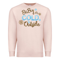 Pale Pink Baby It s Cold Outside Premium Sweatshirt - Bettercallsaul
