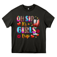 Asphalt oh sip its a girls Heavy Core Tee - texasbilliewilder