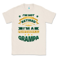 Natural i'm not retired i'm a professional grampa Classic Tee - Jasminsmagicworld