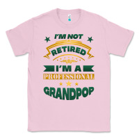 Bubblegum Pink i'm not retired i'm a professional grandpop Classic Tee - Jasminsmagicworld