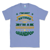 Colony Blue i'm not retired i'm a professional grandpop Classic Tee - Jasminsmagicworld