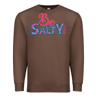 Chestnut Be Salty Premium Sweatshirt - Bettercallsaul