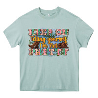 Arona keep on telling yourself i'm not pretty Heavy Core Tee - Zillion Design Studio