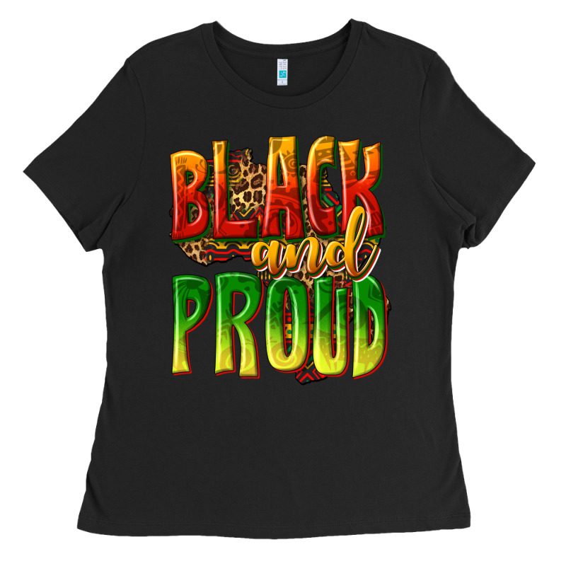 Black And Proud Ladies Tee by texasbilliewilder | Teevron