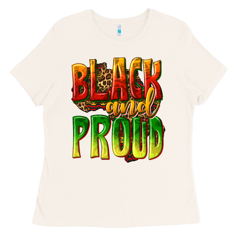 Black And Proud Ladies Tee by texasbilliewilder | Teevron