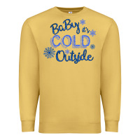Antique Gold Baby It s Cold Outside Premium Sweatshirt - Bettercallsaul