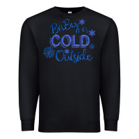 Black Baby It s Cold Outside Premium Sweatshirt - Bettercallsaul