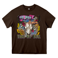 Chocolate Brown do not harm take no bull cow skull Heavy Core Tee - Zillion Design Studio