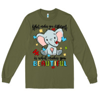 Army Green what makes you different is what makes you beautif Long Sleeve Tee - MaliasSmallBusiness