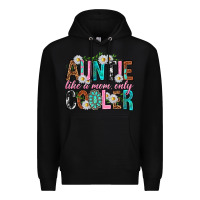 Black Auntie Like a Mom Only Cooler Premium Hoodie - texasbilliewilder