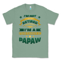 Sage i'm not retired i'm a professional papaw Classic Tee - Jasminsmagicworld