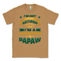 I'm Not Retired I'm A Professional Papaw Classic Tee | Teevron