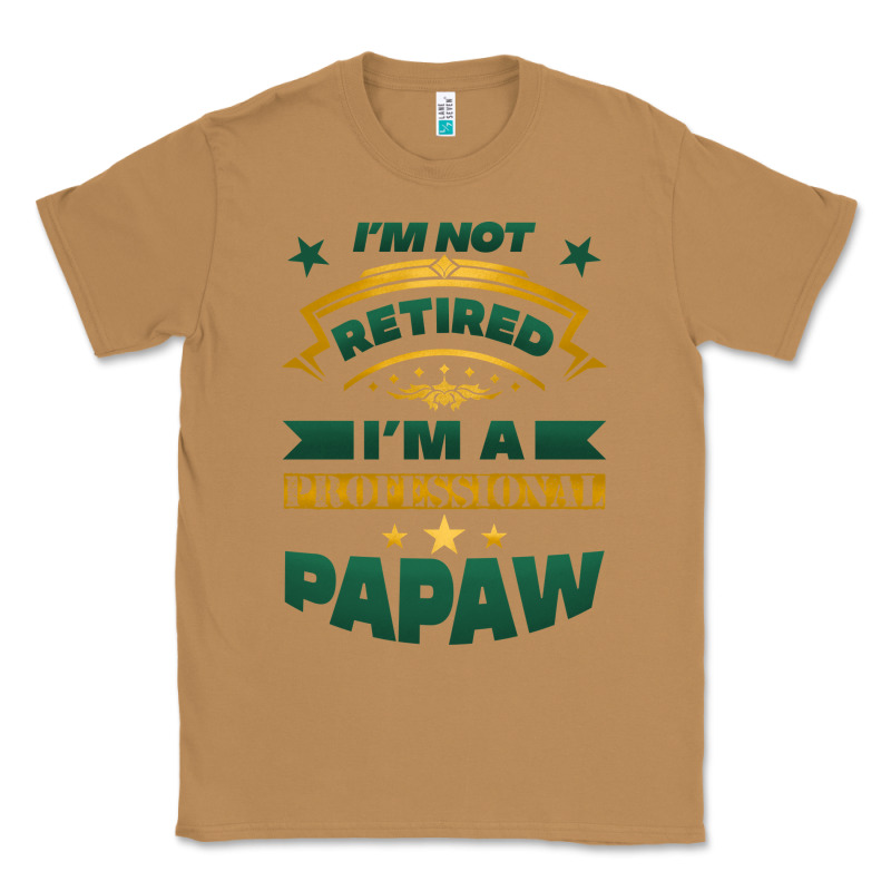 I'm Not Retired I'm A Professional Papaw Classic Tee by Jasminsmagicworld | Teevron