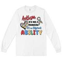 White autism it's not a disability it's a different abil Long Sleeve Tee - MaliasSmallBusiness