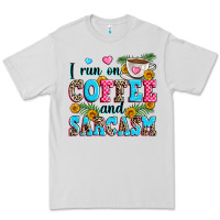 I Run On Coffee And Sarcasm Premium Tee | Teevron