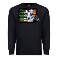Black The Notorious Conor Mcgregor Fookin Nuttin Premium Sweatshirt - Bettercallsaul