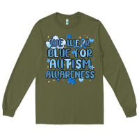 Army Green we wear blue for autism awareness Long Sleeve Tee - MaliasSmallBusiness